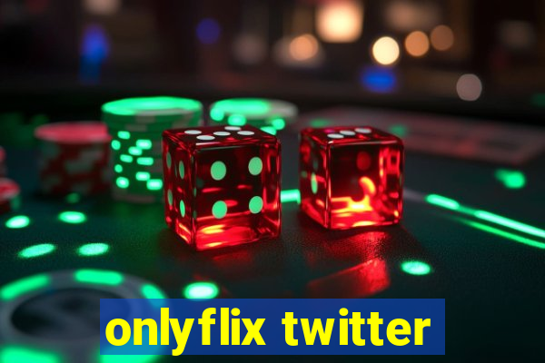 onlyflix twitter